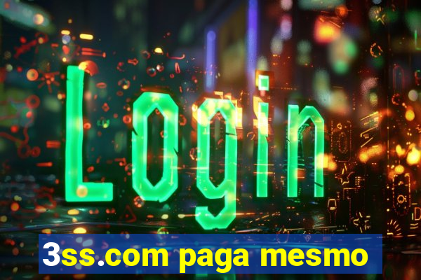 3ss.com paga mesmo